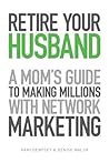 Retire Your Husba...