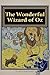 The Wonderful Wizard of Oz