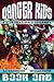 A Generation's Journey (Danger Kids)