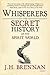 Whisperers: The Secret History of the Spirit World
