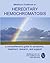 Medifocus Guidebook on Hereditary Hemochromatosis by Medifocus.com Inc.
