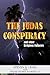 The Judas Conspiracy: and other religious fallacies