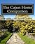 The Cajun Home Companion by Joseph and Scott Savoy