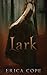 Lark (Lark, #1)