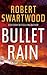 Bullet Rain (Nova Bartkowski)