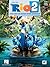 Rio 2: Music from the Motio...