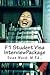 F-1 Student Visa Interview Package: The latest and most current guide for preparing and passing your F-1 Student Visa Interview...