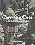 Carrying Coca by Nicola Sharratt