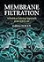 Membrane Filtration: A Prob...