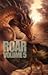 Roar Volume 5 by Buck C. Turner