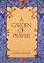 A Garden of Prayer by Jenna Bassin
