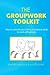The Groupwork Toolkit: How to convert your one to one advice skills to work with groups