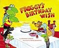 Froggy's Birthday Wish
