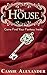 The House (Tales from the House, #1)