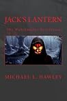 Jack's Lantern (The Watchmaker Revelations Volume - 2)