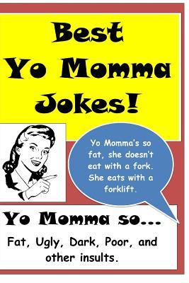 Ugly your momma jokes
