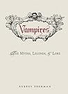 Vampires: The Myt...