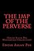 The Imp of the Perverse