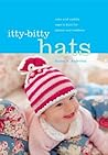 Itty-Bitty Hats: ...