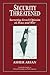 Security Threatened: Surveying Israeli Opinion on Peace and War (Cambridge Studies in Public Opinion and Political Psychology)