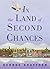 In the Land of Second Chances by George Shaffner