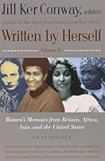 Written by Herself: Volume 2: Women's Memoirs From Britain, Africa, Asia and the United States