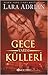 Gece Yarısı Külleri by Lara Adrian Gece Yarısı Külleri by Lara Adrian