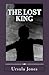 The Lost King (The Lost King Trilogy)