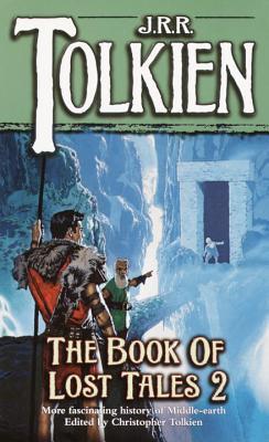 Cover of The Book of Lost Tales 2