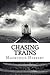 Chasing Trains by Mackenzie Herbert