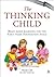 The Thinking Child: Brain-B...