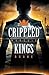 Crippled Kings by Marquis Boone