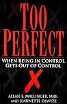 Too Perfect: When...