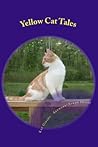 Yellow Cat Tales (Tellow Cat Tales)