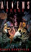Aliens: Rogue (Aliens)