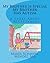 My Brother is Special My Brother Has Autism: A story about acceptance (Special Needs)
