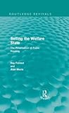 Selling the Welfare State: The Privatisation of Public Housing