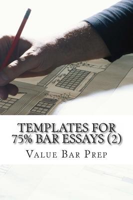 Templates For 75% Bar Essays (2): Once the template philosophy has been mastered, essay-writing is demystified. It is no more difficult to write a 75% bar essay than it is to write an essay about "My Hometown."