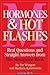 Hormones and Hot Flashes: R...