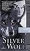 The Silver Wolf   (Legends ...