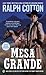 Mesa Grande (Ranger Sam Burrack)