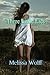 Three Little Lies by Melissa Wolff