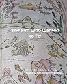 The Fish Who Want...