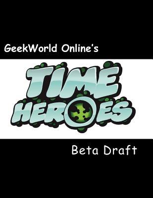 Time Heroes Beta Draft
