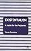 Existentialism: A Guide for the Perplexed