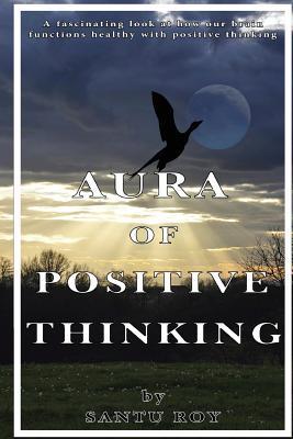 Aura Of Positive Thinking
