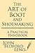 The Art of Boot and Shoemaking: A Practical Handbook