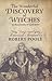 The Wonderful Discovery of Witches in the County of Lancaster: Thomas Pott's Original Account Modernized & Introduced by Robert Poole