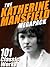 The Katherine Mansfield MEGAPACK ®: 101 Classic Works