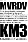 KM3-EXCURSIONS ON CAPACITIES